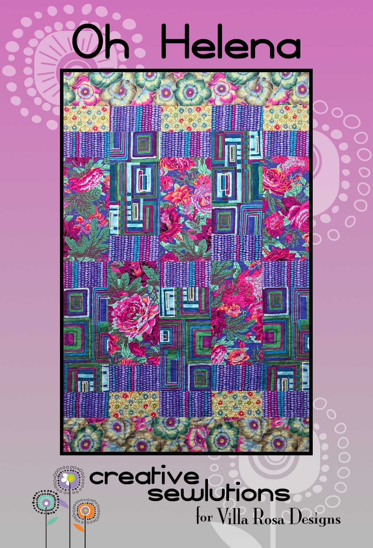 Villa Rosa Designs Creative Sewlutions Oh Helena Pattern Card