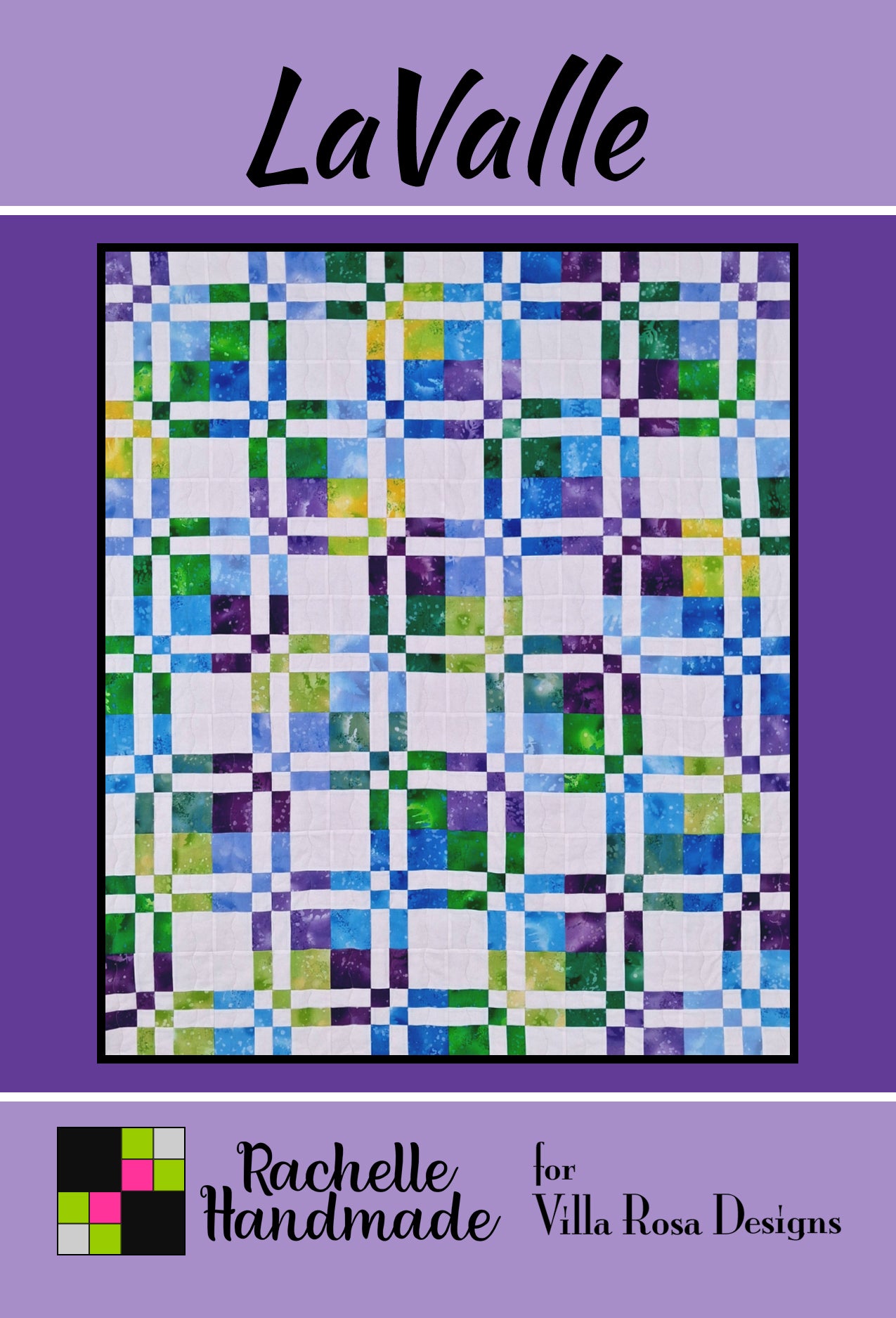 LaValle Quilt Pattern Card by Rachelle Handmade for Villa Rosa Designs